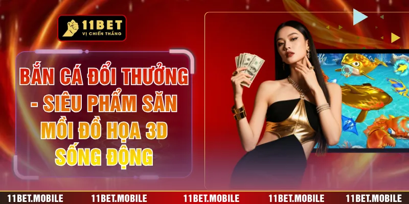 Bắn Cá Đổi Thưởng