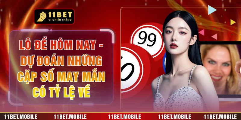 Lô Đề Hôm Nay