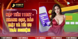 Nạp Tiền 11BET