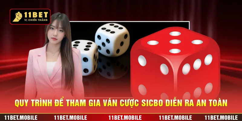 Quy trình để tham gia ván cược Sicbo diễn ra an toàn