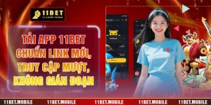 Tải App 11BET