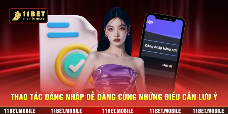 Thao tác đăng nhập dễ dàng cùng những điều cần lưu ý