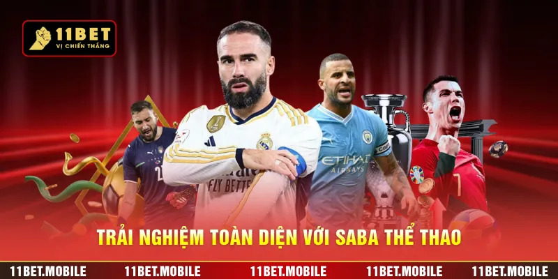 Trải nghiệm toàn diện với Saba thể thao