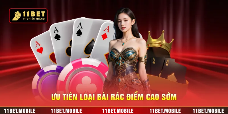 Ưu tiên loại bài rác điểm cao sớm